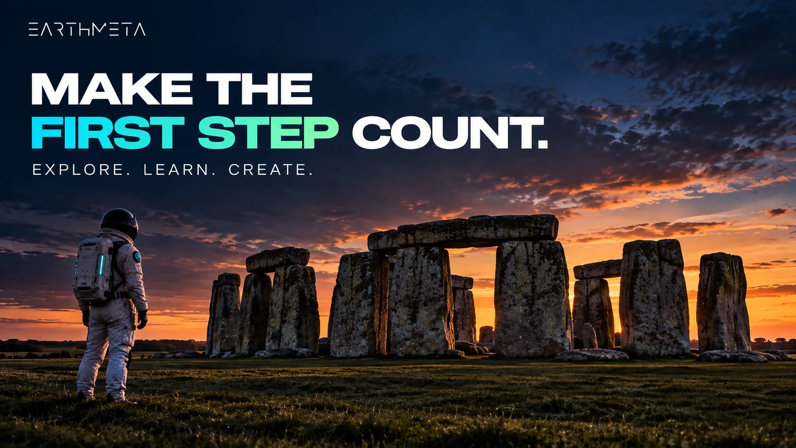 EarthMeta editorial illustration of Stonehenge in England with an astronaut: make the first step count, explore, learn and create