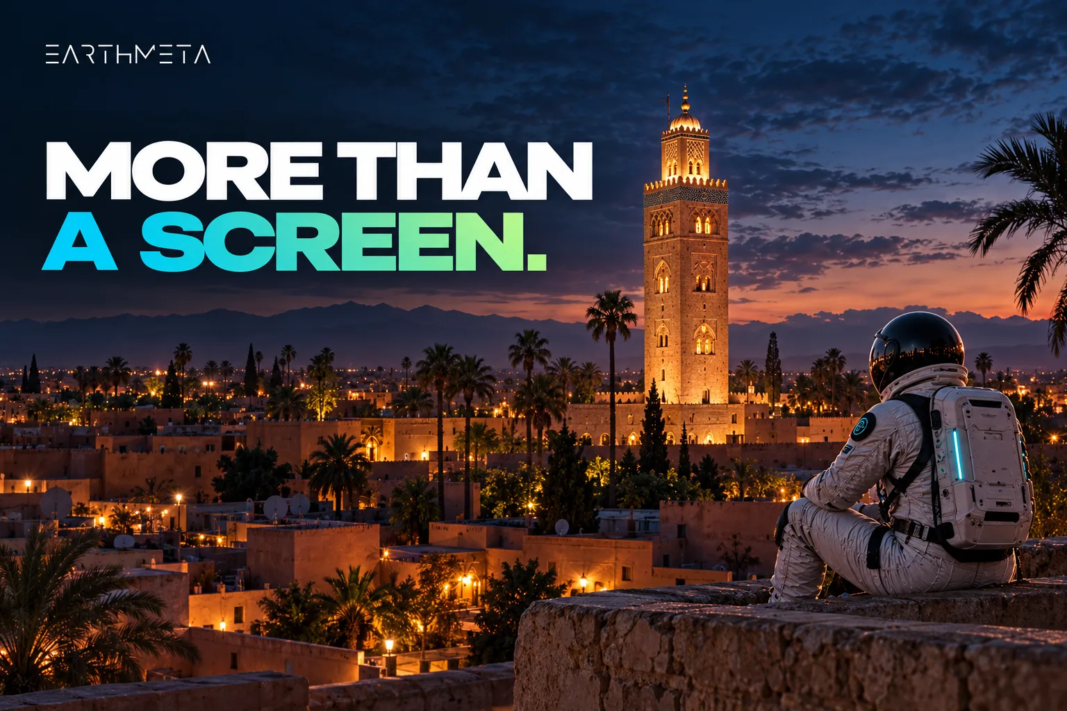 EarthMeta editorial artwork: a faceless astronaut on a terrace overlooking Marrakech and the Koutoubia minaret, Morocco